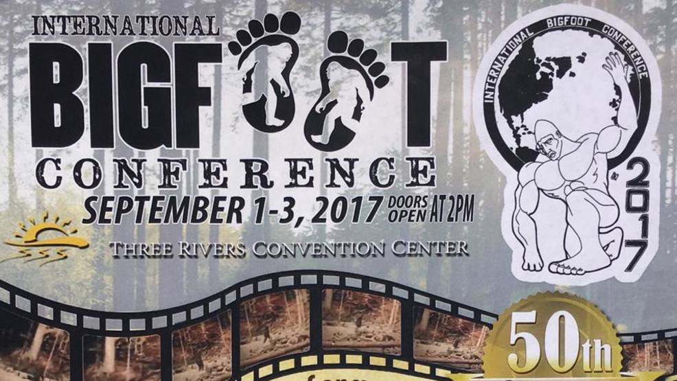 Three Rivers to host Bigfoot Conference KEPR