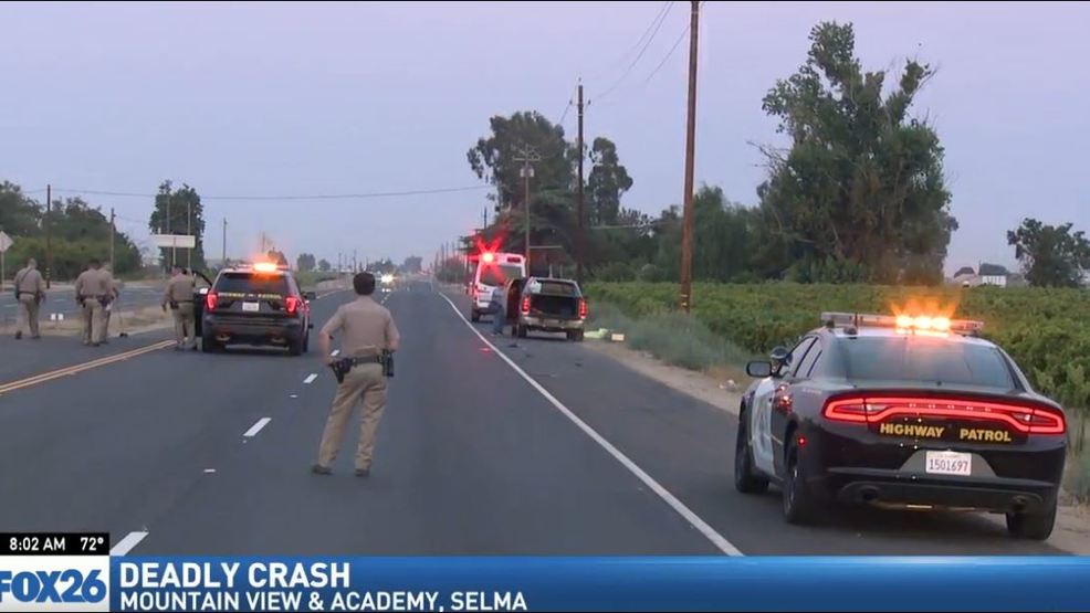 Deadly crash forces road closure in Selma KMPH